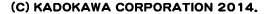 (c)KADOKAWA CORPORATION 2014.