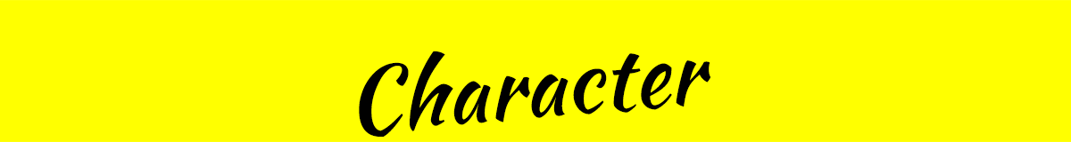 CHARACTER