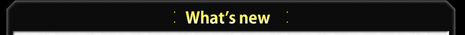what's new!