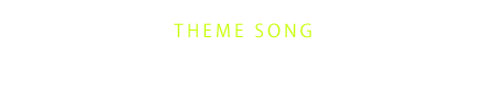 theme 主題歌