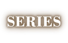 SERIES